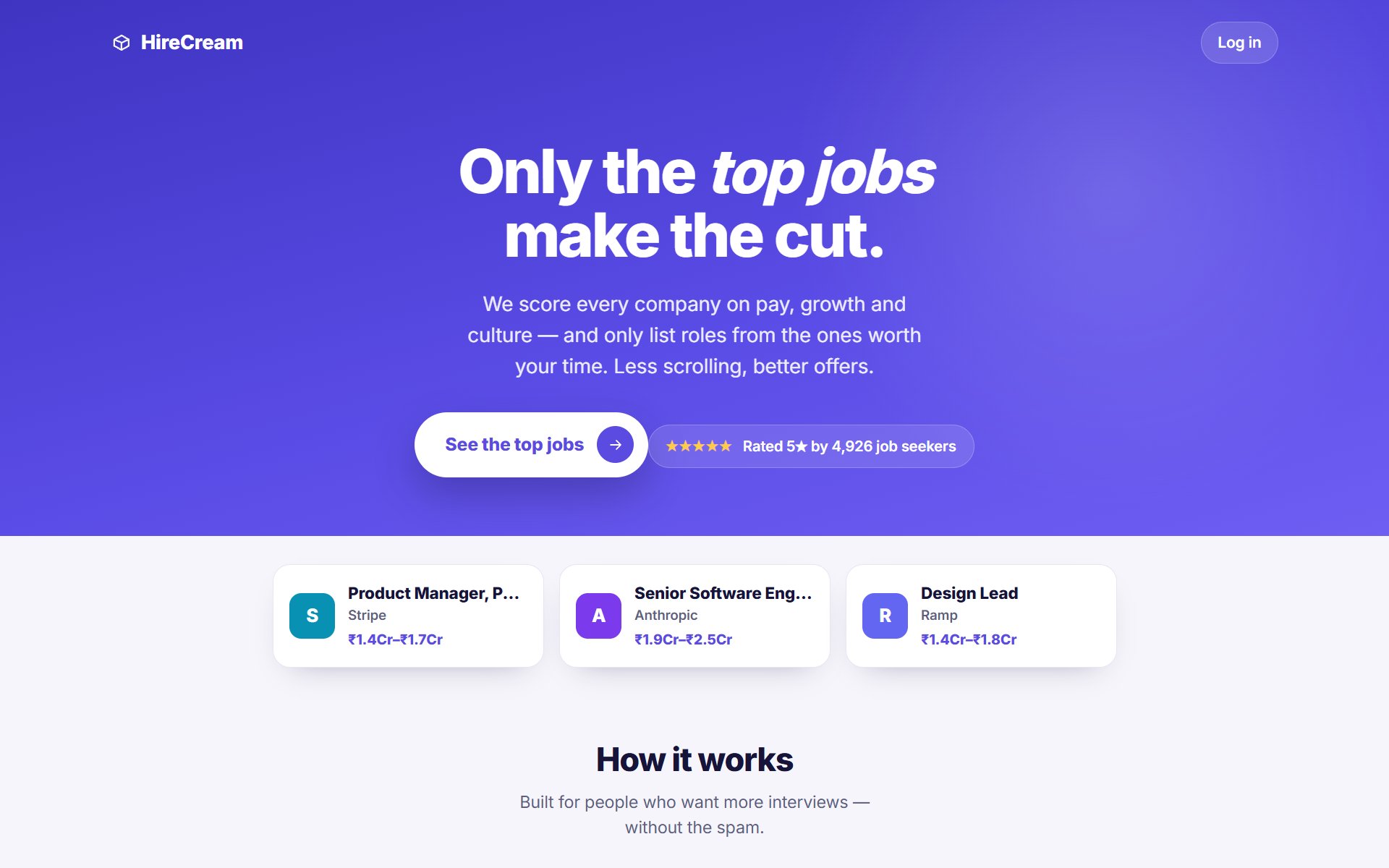 HireCream homepage, only the top jobs make the cut, companies scored on pay, growth and culture